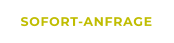 SOFORT-ANFRAGE